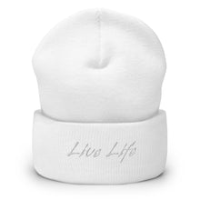 Load image into Gallery viewer, &quot;Live Life&quot; Cuffed Beanie
