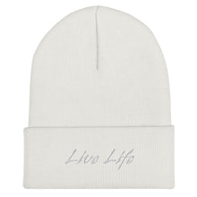 Load image into Gallery viewer, &quot;Live Life&quot; Cuffed Beanie
