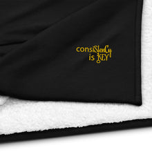 Load image into Gallery viewer, Premium Sherpa Blanket &quot;consiStenCy is KEY (Embroidered)&quot;
