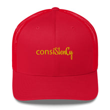 Load image into Gallery viewer, Trucker Cap &quot;consiStenCy (Embroidered)&quot;
